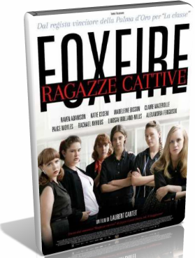 Foxfire Ã¢â‚¬â€œ Ragazze cattive (2013).avi DVDRip AC3 - ITA