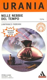 Lanfranco Fabriani - Nelle nebbie del tempo (2005)