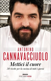 Antonino Cannavacciuolo - Mettici il cuore (2017)
