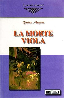 Gustav Meyrink - La morte viola. Racconti 1901-1908 (2002)