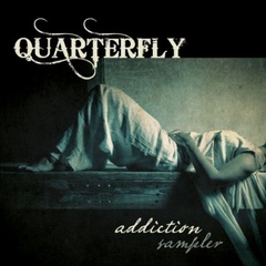 Quarterfly - Addiction (2011).mp3 - 128 Kbps