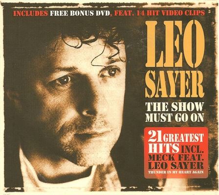 Leo Sayer - The Show Must Go On (2007) [CD + DVD]