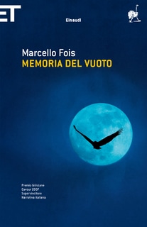 Marcello Fois - Memoria del vuoto (2015)