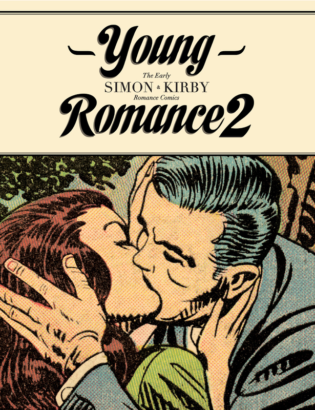 Young Romance 2 - The Early Simon & Kirby Romance Comics (2014)