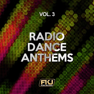 radio dance anthems vol3 (2017)  mp3 320kbps