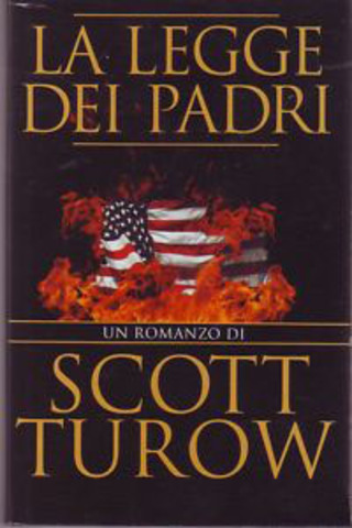 Scott Turow - La legge dei padri (1996)